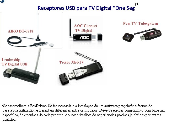 Receptores USB para TV Digital “One Seg AIKO DT-0818 Leadership TV Digital USB AOC