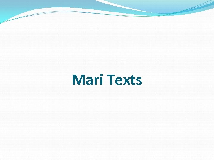 Mari Texts 
