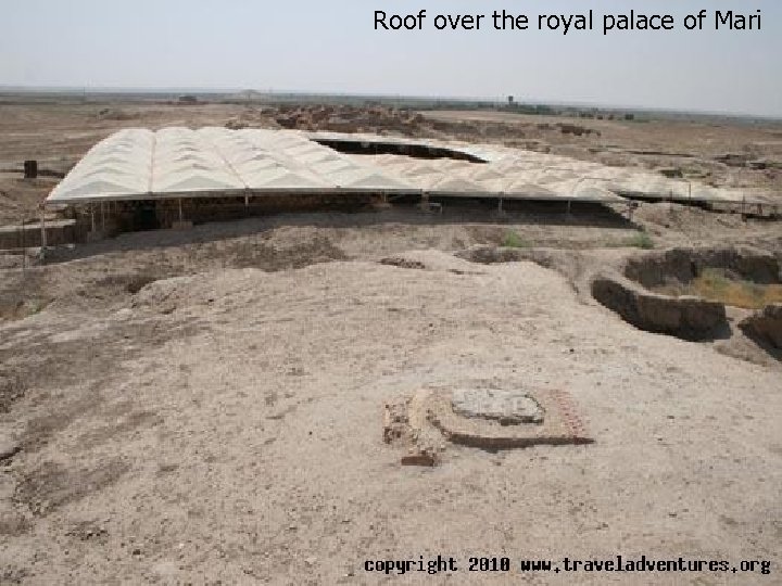 Roof over the royal palace of Mari 