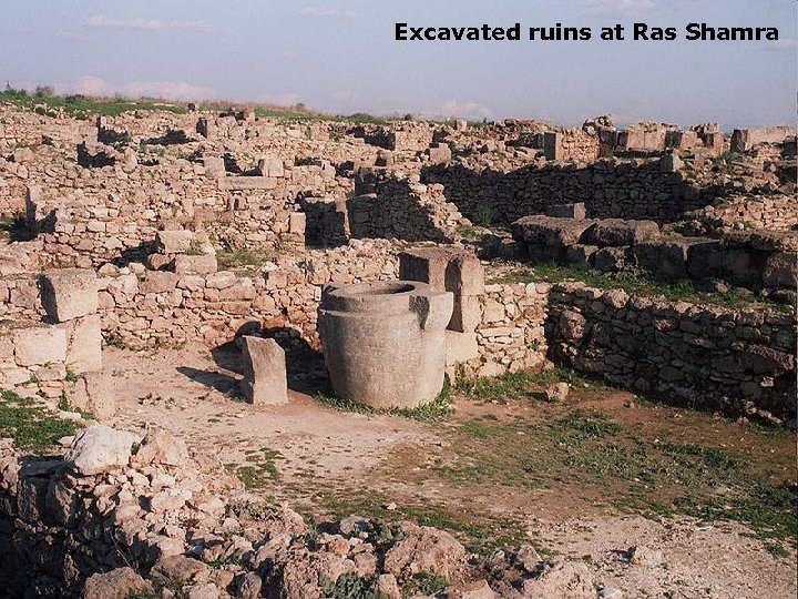 Excavated ruins at Ras Shamra 