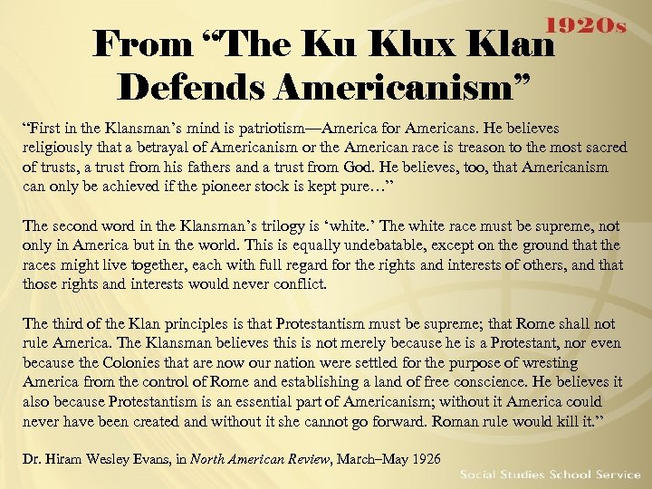 From “The Ku Klux Klan Defends Americanism” “First in the Klansman’s mind is patriotism—America