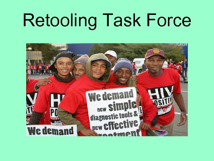 Retooling Task Force 