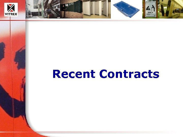 Recent Contracts 