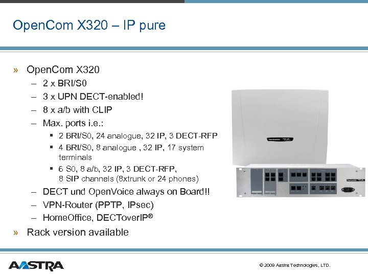 Open. Com X 320 – IP pure » Open. Com X 320 – –