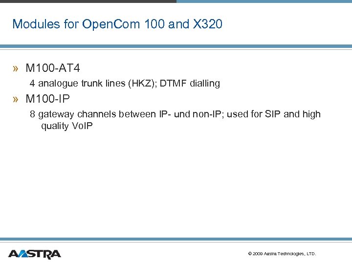 Modules for Open. Com 100 and X 320 » M 100 -AT 4 4