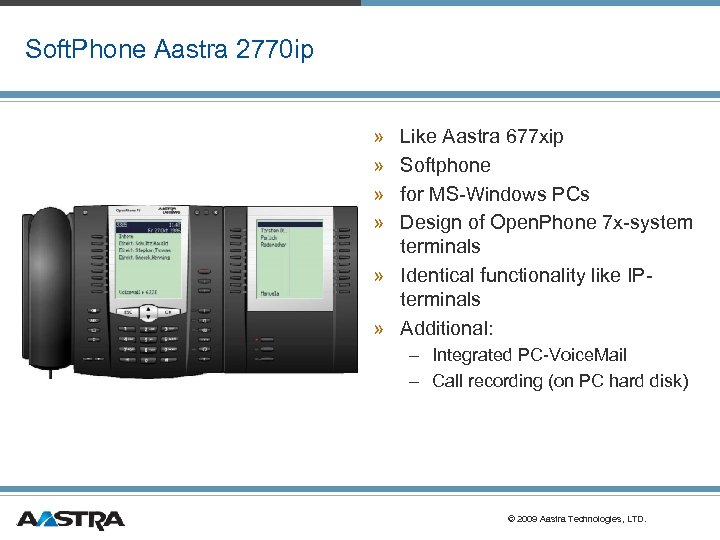 Soft. Phone Aastra 2770 ip » » Like Aastra 677 xip Softphone for MS-Windows