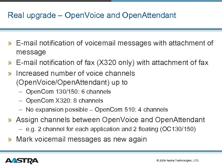 Real upgrade – Open. Voice and Open. Attendant » E-mail notification of voicemail messages