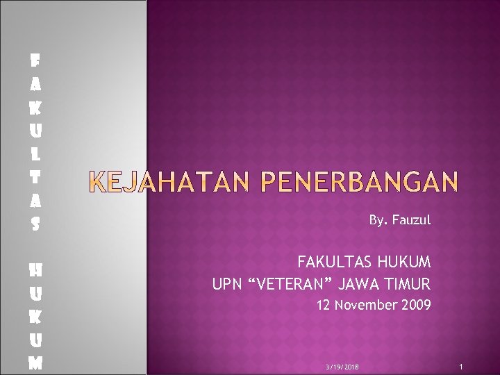 F A K U L T A S H U K U M By.