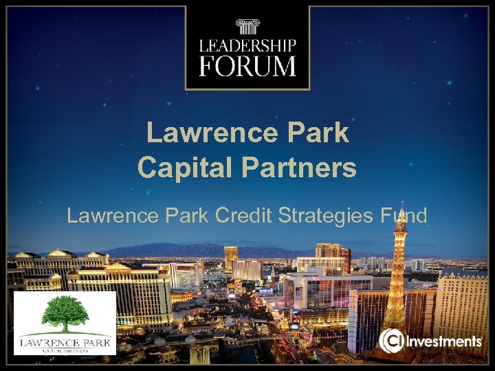 Lawrence Park Capital Partners Lawrence Park Credit Strategies Fund 