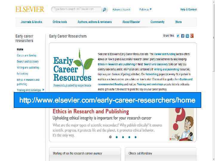 http: //www. elsevier. com/early-career-researchers/home 