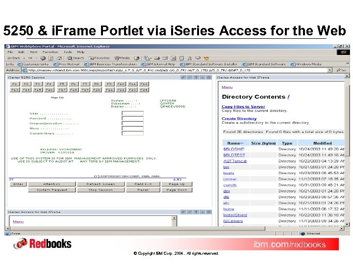 5250 & i. Frame Portlet via i. Series Access for the Web ibm. com/redbooks
