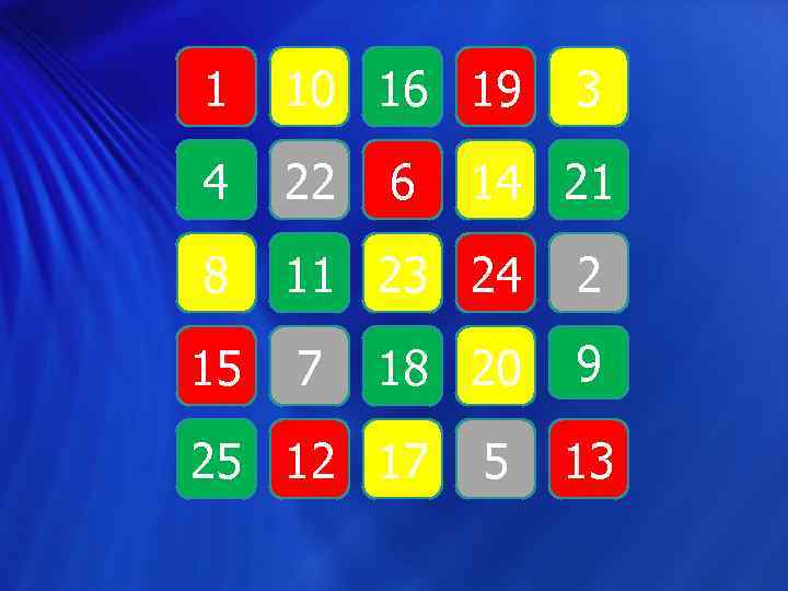 1 10 16 19 6 3 4 22 14 21 8 11 23 24