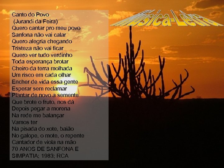 Canto do Povo (Jurandi da Feira) Quero cantar pro meu povo Sanfona não vai