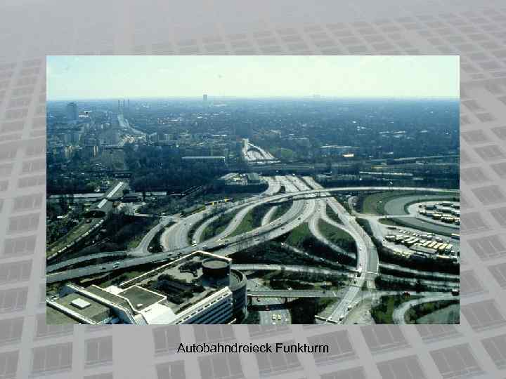 Autobahndreieck Funkturm 