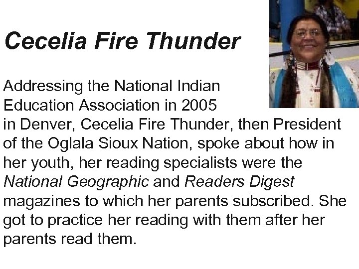 Cecelia Fire Thunder Addressing the National Indian Education Association in 2005 in Denver, Cecelia