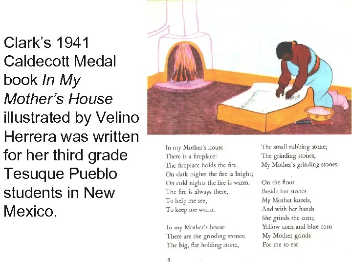 Clark’s 1941 Caldecott Medal book In My Mother’s House illustrated by Velino Herrera was