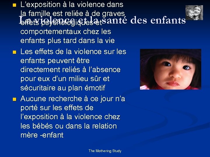 L’exposition à la violence dans la famille est reliée à de graves La violence