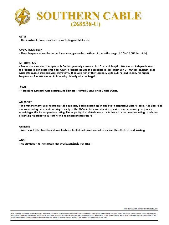 SOUTHERN CABLE (268538 -U) ASTM ‐ Abbreviation for American Society for Testing and Materials.