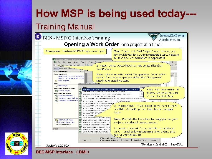 How MSP is being used today--Training Manual BES-MSP Interface ( BMI ) 