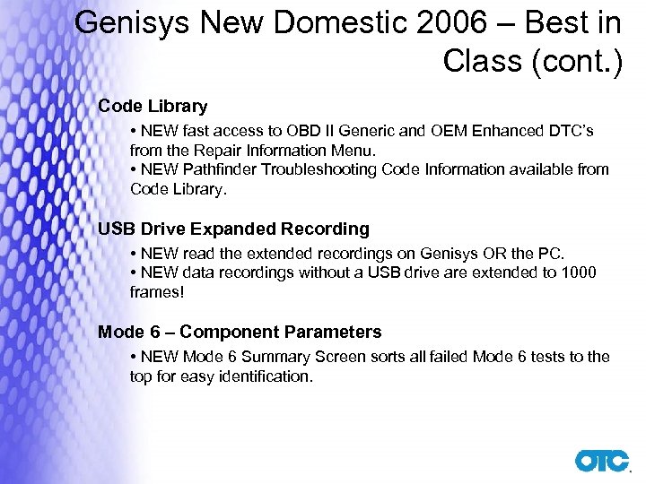 Genisys New Domestic 2006 – Best in Class (cont. ) Code Library • NEW