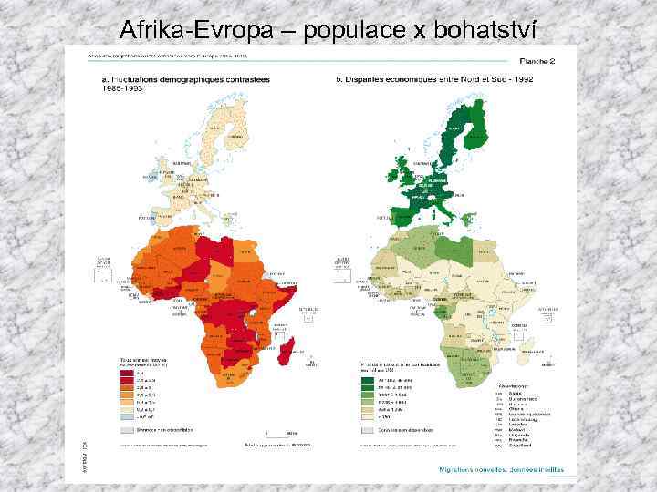 Afrika-Evropa – populace x bohatství 