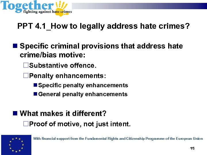 PPT 4. 1_How to legally address hate crimes? Specific criminal provisions that address hate