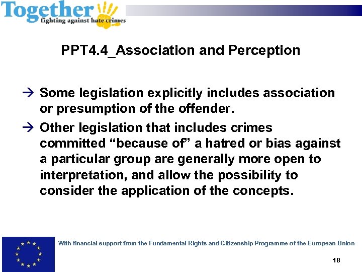 PPT 4. 4_Association and Perception Some legislation explicitly includes association or presumption of the