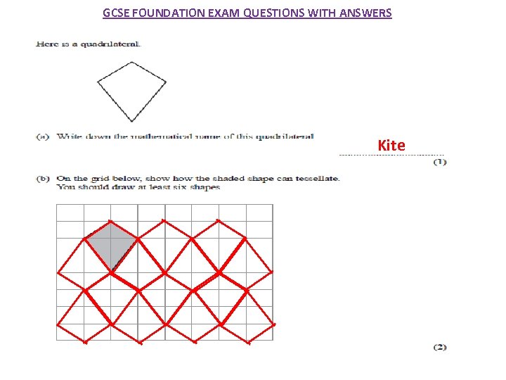 GCSE FOUNDATION EXAM QUESTIONS WITH ANSWERS Kite 