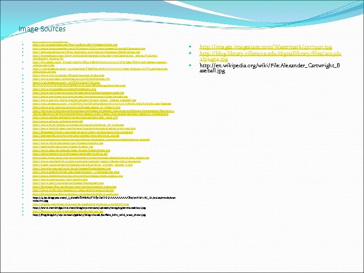 Image Sources http: //www. philaprintshop. com/images/kettfrmkt. jpg http: //www. gutenberg. org/files/19198 -h/images/img 59. jpg