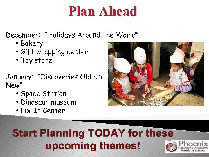 Plan Ahead December: “Holidays Around the World” • Bakery • Gift wrapping center •