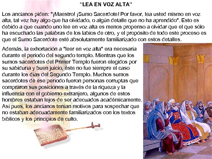 “LEA EN VOZ ALTA” Los ancianos piden: 