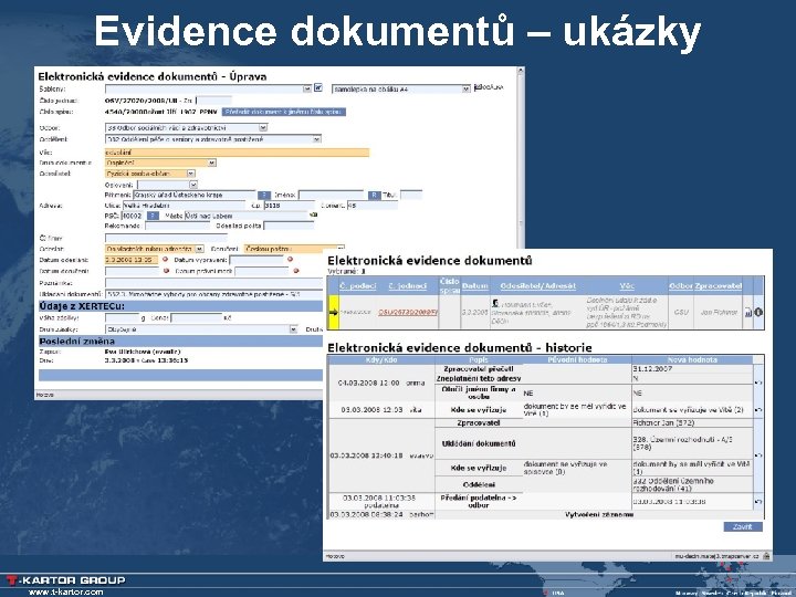 Evidence dokumentů – ukázky www. t-kartor. com 