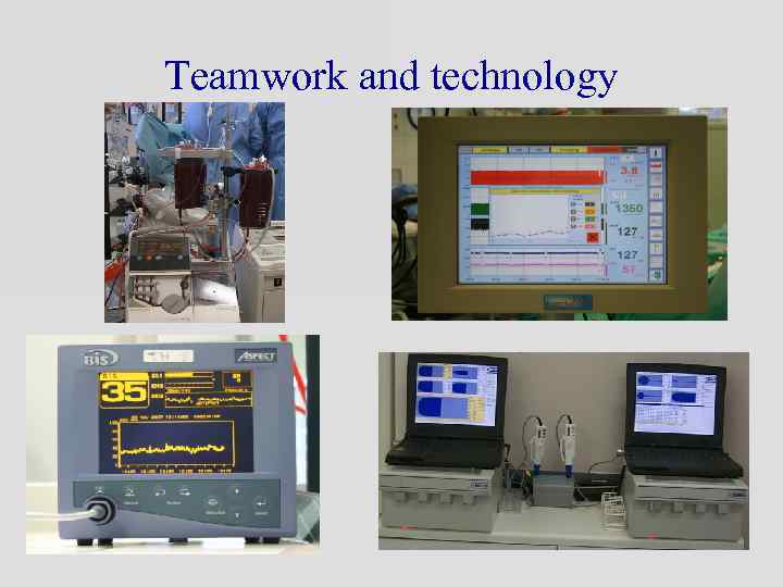 Teamwork and technology 