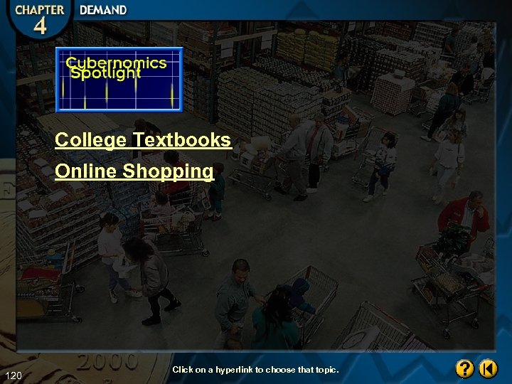 College Textbooks Online Shopping 120 Click on a hyperlink to choose that topic. 