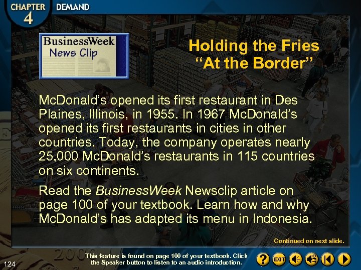 Holding the Fries “At the Border” Mc. Donald’s opened its first restaurant in Des