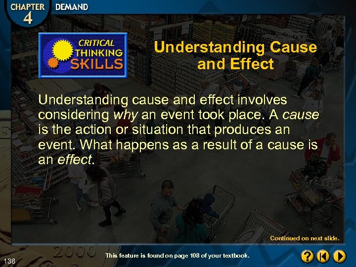 Understanding Cause and Effect Understanding cause and effect involves considering why an event took