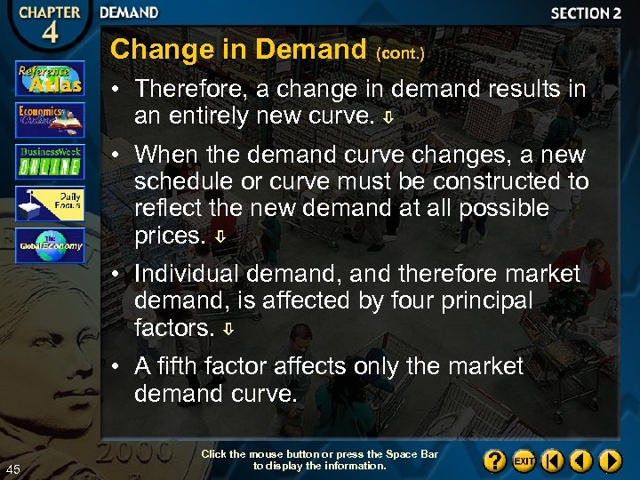 Change in Demand (cont. ) • Therefore, a change in demand results in an