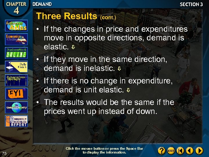 Three Results (cont. ) • If the changes in price and expenditures move in