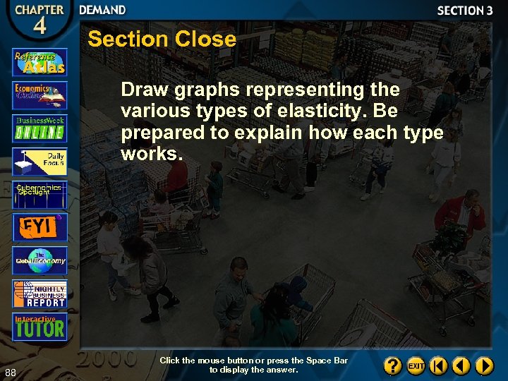 Section Close Draw graphs representing the various types of elasticity. Be prepared to explain