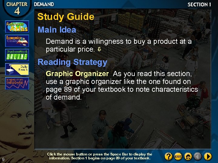 Study Guide Main Idea Demand is a willingness to buy a product at a