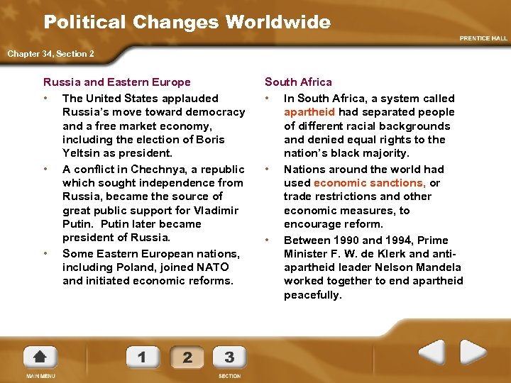 Political Changes Worldwide Chapter 34, Section 2 Russia and Eastern Europe • The United