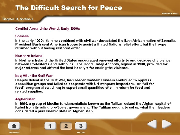 The Difficult Search for Peace Chapter 34, Section 2 Conflict Around the World, Early