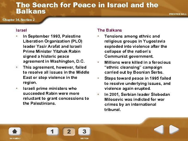 The Search for Peace in Israel and the Balkans Chapter 34, Section 2 Israel