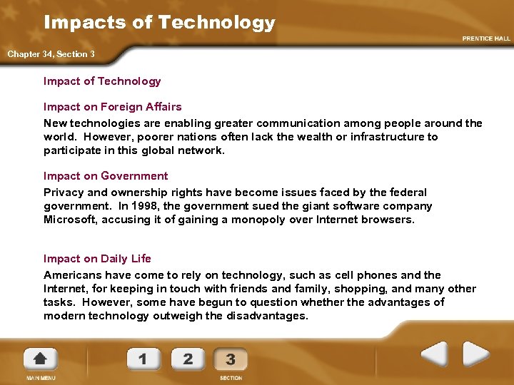Impacts of Technology Chapter 34, Section 3 Impact of Technology Impact on Foreign Affairs