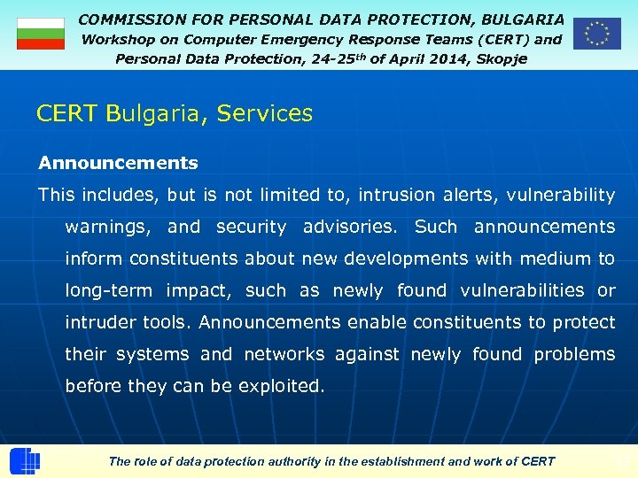 COMMISSION FOR PERSONAL DATA PROTECTION, BULGARIA Workshop on Computer Emergency Response Teams (CERT) and