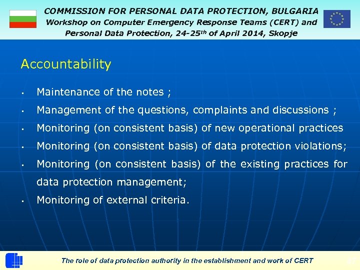 COMMISSION FOR PERSONAL DATA PROTECTION, BULGARIA Workshop on Computer Emergency Response Teams (CERT) and