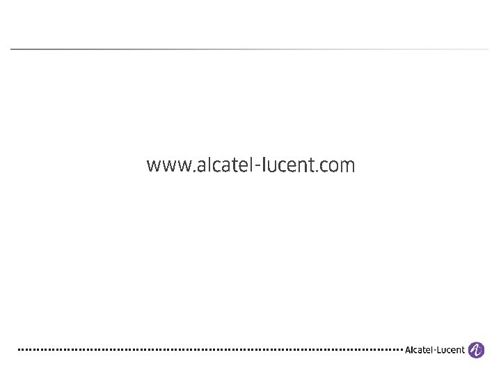 23 COPYRIGHT © 2012 ALCATEL-LUCENT. ALL RIGHTS RESERVED. 