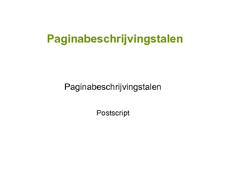 Paginabeschrijvingstalen Postscript 