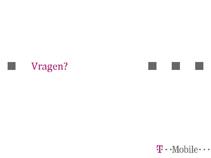 Vragen? 