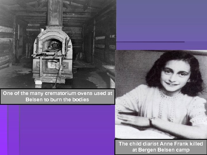 One of the many crematorium ovens used at Belsen to burn the bodies The